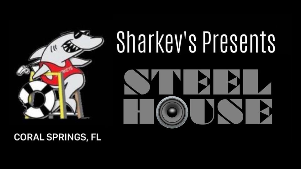 SteelHouse Debuts at Sharkey’s